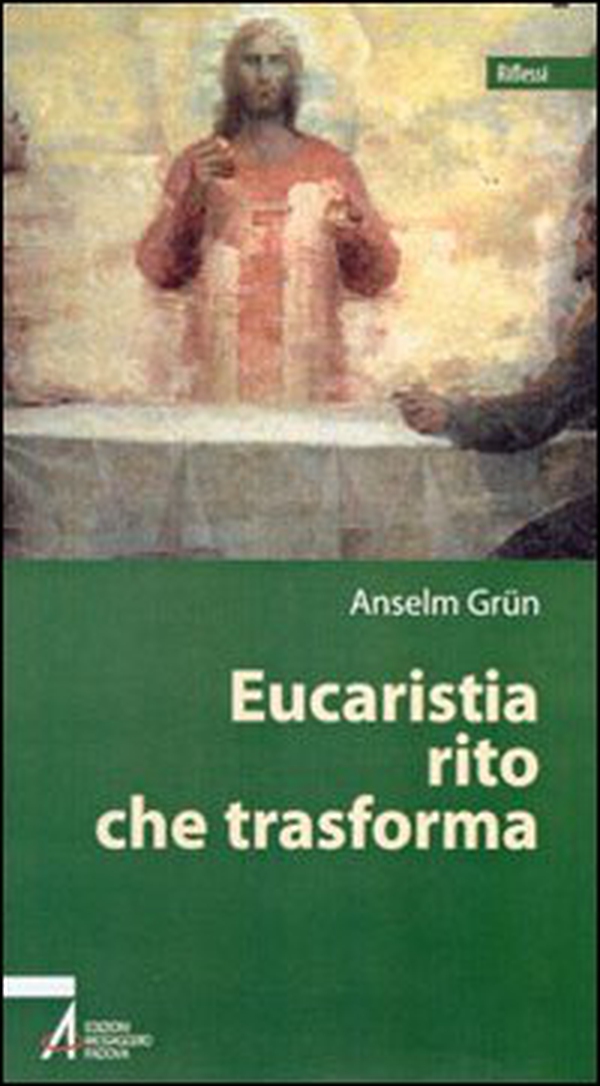 Eucaristia rito che trasforma - Librerie.coop Eucaristia rito che trasforma - Librerie.coop