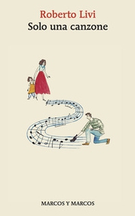 Solo una canzone - Librerie.coop