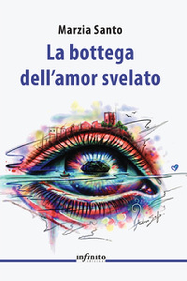 La bottega dell'amor svelato - Librerie.coop La bottega dell'amor svelato - Librerie.coop