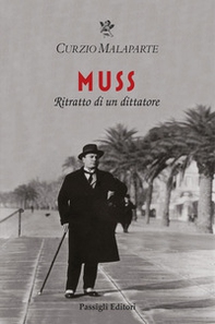 Muss. Ritratto di un dittatore - Librerie.coop