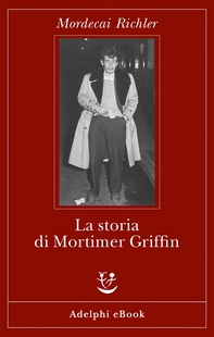La storia di Mortimer Griffin - Librerie.coop