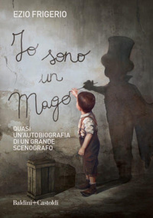Io sono il mago - Librerie.coop Io sono il mago - Librerie.coop