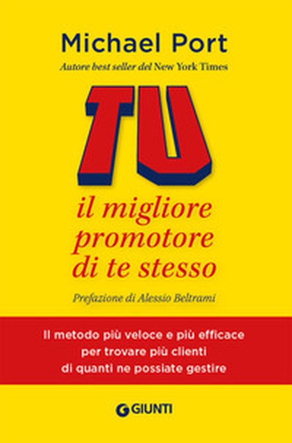 Tu: il migliore promotore di te stesso - Librerie.coop Tu: il migliore promotore di te stesso - Librerie.coop