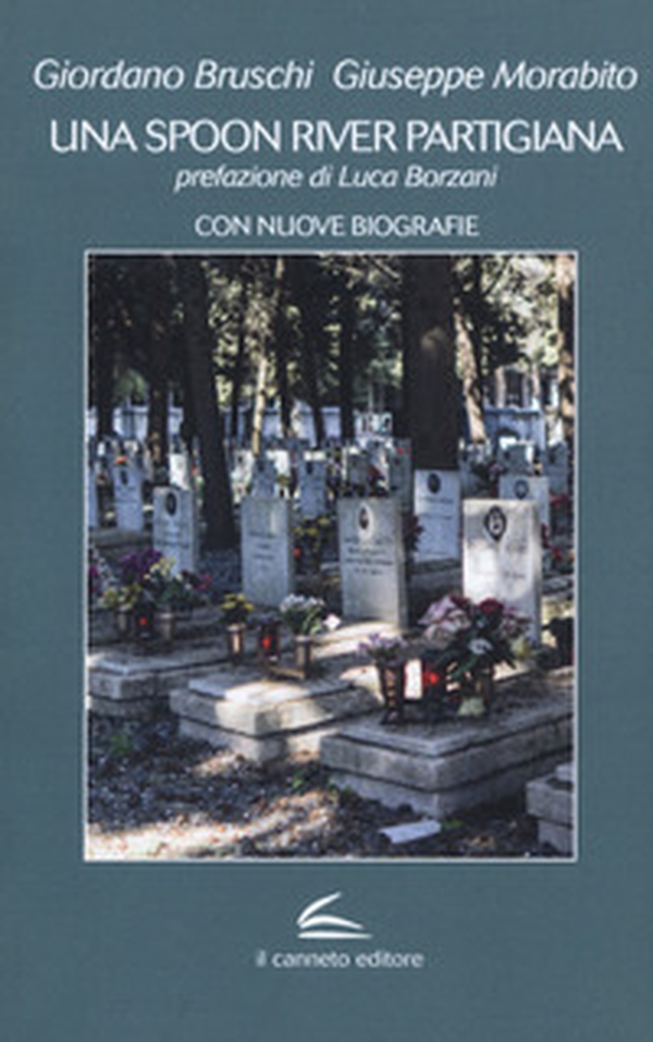 Una Spoon River partigiana - Librerie.coop Una Spoon River partigiana - Librerie.coop