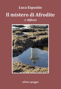 Il mistero di Afrodite - Librerie.coop