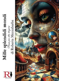 Mille splendidi mondi. Poesie per otto stagioni - Librerie.coop
