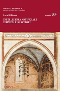 Intelligenza artificiale e rimedi risarcitori - Librerie.coop Intelligenza artificiale e rimedi risarcitori - Librerie.coop