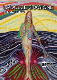 La dolce stagione - Librerie.coop