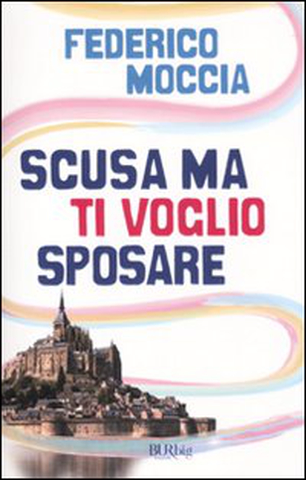 Scusa ma ti voglio sposare - Librerie.coop Scusa ma ti voglio sposare - Librerie.coop