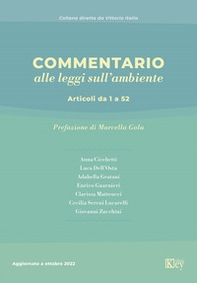 Commentario alle leggi sull'ambiente. Articoli da 1 a 52 - Librerie.coop