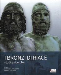 I bronzi di Riace. Studi e ricerche - Librerie.coop I bronzi di Riace. Studi e ricerche - Librerie.coop