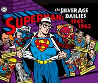 Superman: the Silver Age dailies. Le strisce quotidiane della Silver Age - Vol. 2 - Librerie.coop