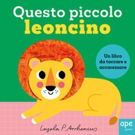 Questo piccolo leoncino - Librerie.coop