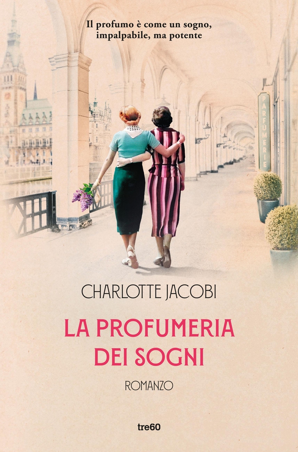 La profumeria dei sogni - Librerie.coop La profumeria dei sogni - Librerie.coop