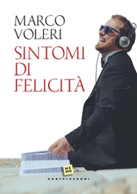 Sintomi di felicità - Librerie.coop