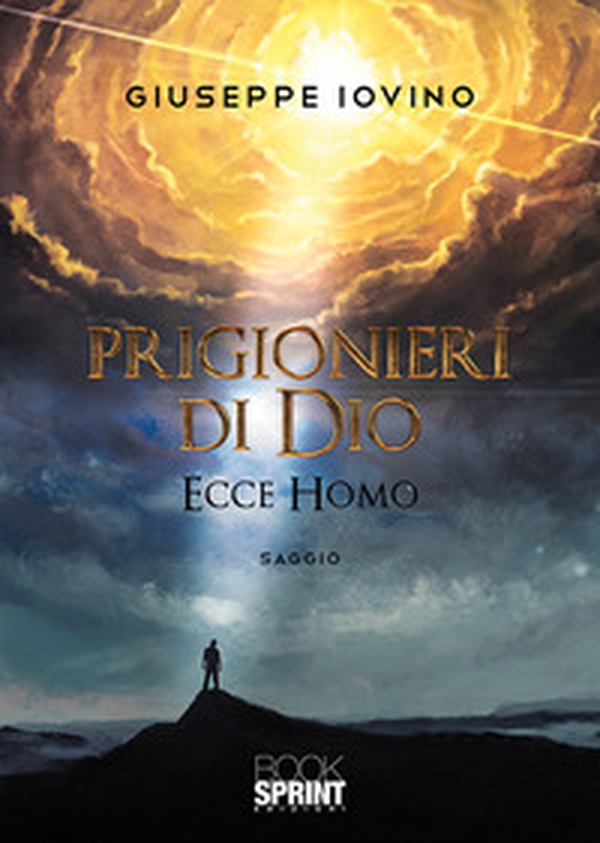 Prigionieri di Dio. Ecce homo - Librerie.coop Prigionieri di Dio. Ecce homo - Librerie.coop