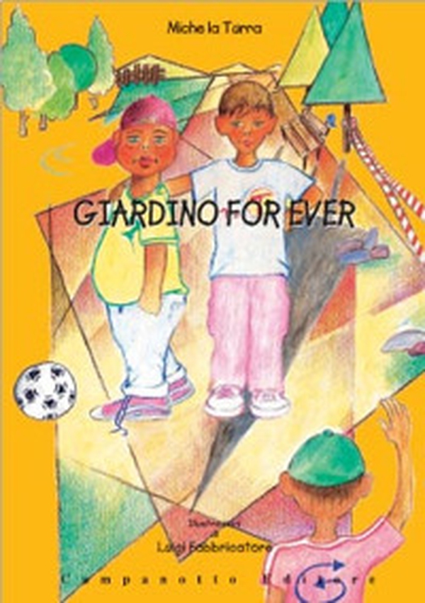 Giardino for ever - Librerie.coop Giardino for ever - Librerie.coop