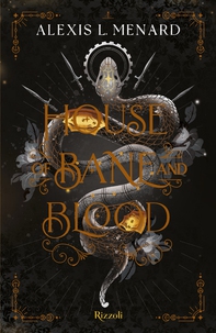 House of Bane and Blood. La biblioteca di Daphne. Edizione italiana - Librerie.coop
