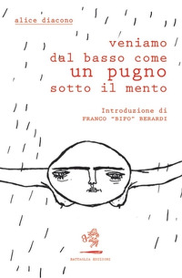 Veniamo dal basso come un pugno sotto il mento - Librerie.coop Veniamo dal basso come un pugno sotto il mento - Librerie.coop