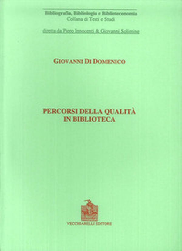Percorsi della qualità in biblioteca - Librerie.coop Percorsi della qualità in biblioteca - Librerie.coop