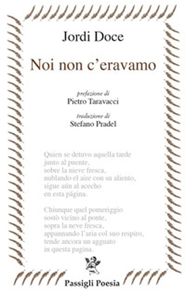 Noi non c'eravamo. Testo spagnolo a fronte - Librerie.coop Noi non c'eravamo. Testo spagnolo a fronte - Librerie.coop