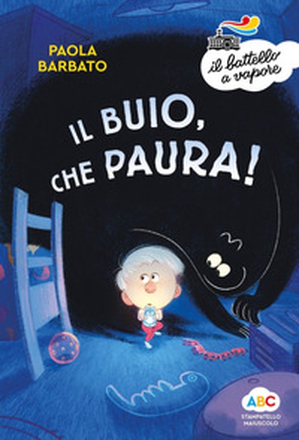 Il buio, che paura! - Librerie.coop Il buio, che paura! - Librerie.coop