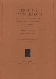 Vergilius Latinograecus. Corpus dei manoscritti bilingui dell'Eneide. Ediz. italiana, latina e greco antico - Vol. 1 - Librerie.coop