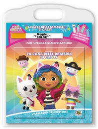 L'armadio dei costumi. Albo magico. La casa delle bambole di Gabby - Librerie.coop