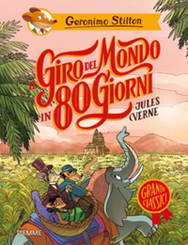 Il giro del mondo in 80 giorni di Jules Verne - Librerie.coop Il giro del mondo in 80 giorni di Jules Verne - Librerie.coop