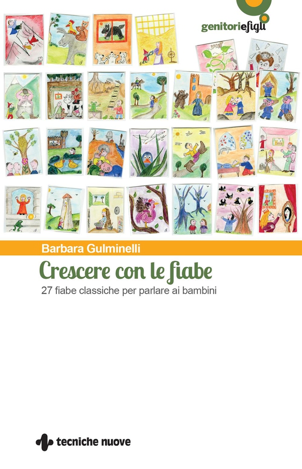Crescere con le fiabe - Librerie.coop Crescere con le fiabe - Librerie.coop