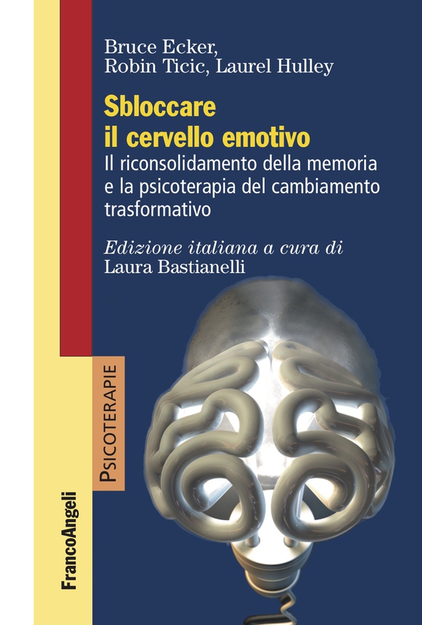 Sbloccare il cervello emotivo - Librerie.coop