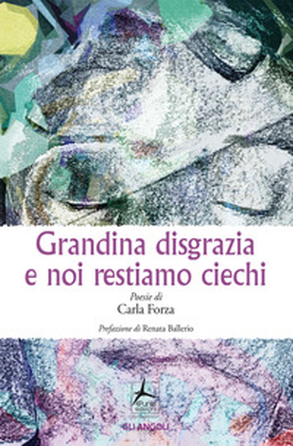 Grandina disgrazia e noi restiamo ciechi - Librerie.coop Grandina disgrazia e noi restiamo ciechi - Librerie.coop