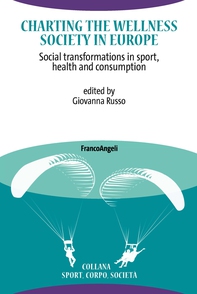 Charting the Wellness Society in Europe - Librerie.coop Charting the Wellness Society in Europe - Librerie.coop