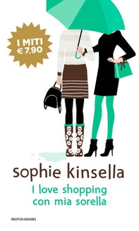I love shopping con mia sorella - Librerie.coop I love shopping con mia sorella - Librerie.coop
