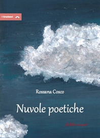 Nuvole poetiche - Librerie.coop Nuvole poetiche - Librerie.coop