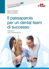 Il passaparola per un dental team di successo - Librerie.coop