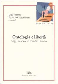 Ontologia e libertà. Saggi in onore di Claudio Ciancio - Librerie.coop Ontologia e libertà. Saggi in onore di Claudio Ciancio - Librerie.coop