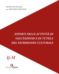 Esperti nelle attività di valutazione e di tutela del patrimonio culturale - Librerie.coop Esperti nelle attività di valutazione e di tutela del patrimonio culturale - Librerie.coop