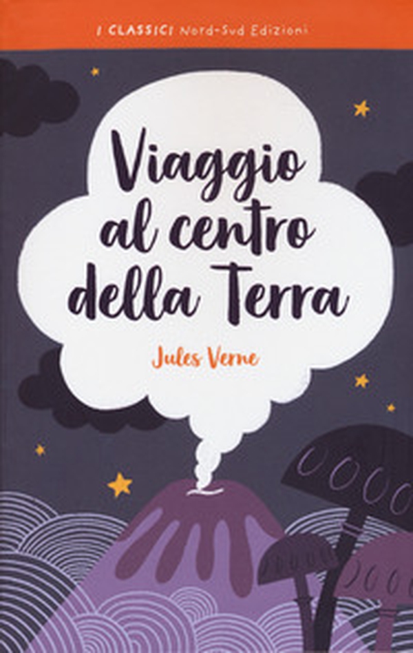 Viaggio al centro della terra - Librerie.coop Viaggio al centro della terra - Librerie.coop