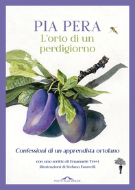 L'orto di un perdigiorno - Librerie.coop