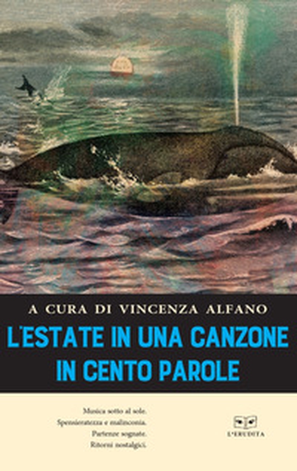L'estate in una canzone in cento parole - Librerie.coop