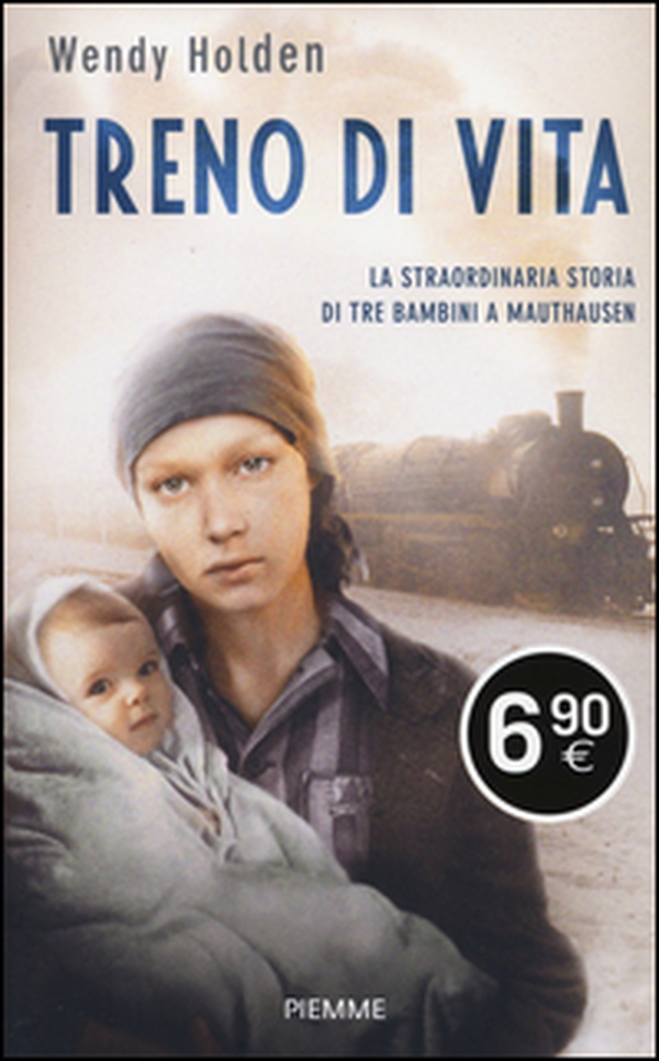 Treno di vita. La straordinaria storia di tre bambini a Mauthausen - Librerie.coop Treno di vita. La straordinaria storia di tre bambini a Mauthausen - Librerie.coop