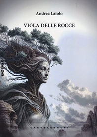 Viola delle rocce - Librerie.coop Viola delle rocce - Librerie.coop