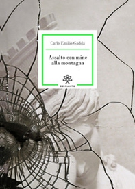 Assalto con mine alla montagna - Librerie.coop