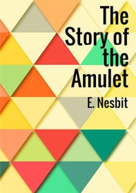 The story of the amulet - Librerie.coop