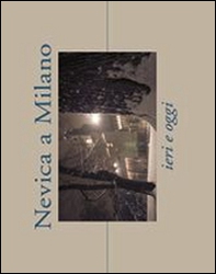 Nevica a Milano - Librerie.coop Nevica a Milano - Librerie.coop