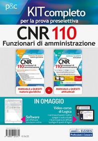 Kit completo per la preselezione Concorso CNR per 110 Funzionari di amministrazione. Materie giuridiche e Test attitudinali per la preselezione - Librerie.coop