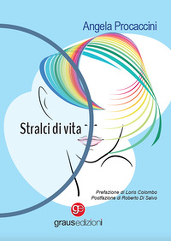 Stralci di vita - Librerie.coop Stralci di vita - Librerie.coop