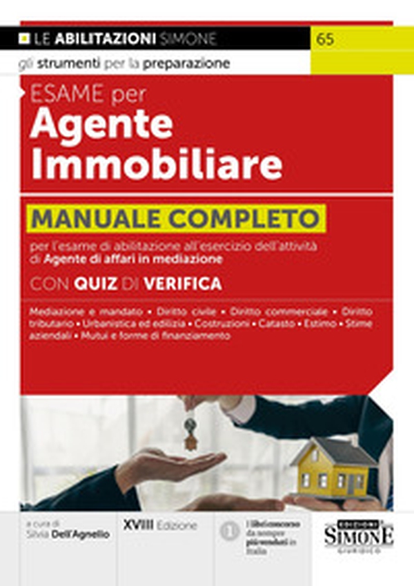 Esame per agente immobiliare. Manuale completo - Librerie.coop