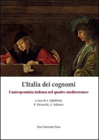 L'Italia dei cognomi. L'antroponimia italiana nel quadro mediterraneo - Librerie.coop L'Italia dei cognomi. L'antroponimia italiana nel quadro mediterraneo - Librerie.coop